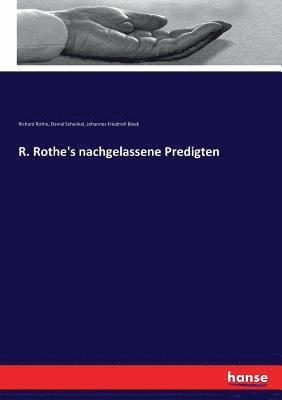 bokomslag R. Rothe's nachgelassene Predigten