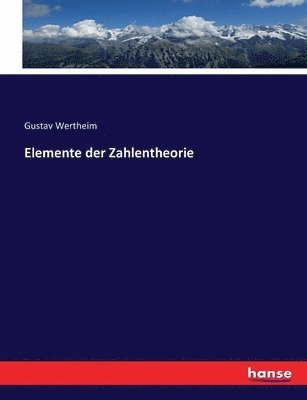 bokomslag Elemente der Zahlentheorie