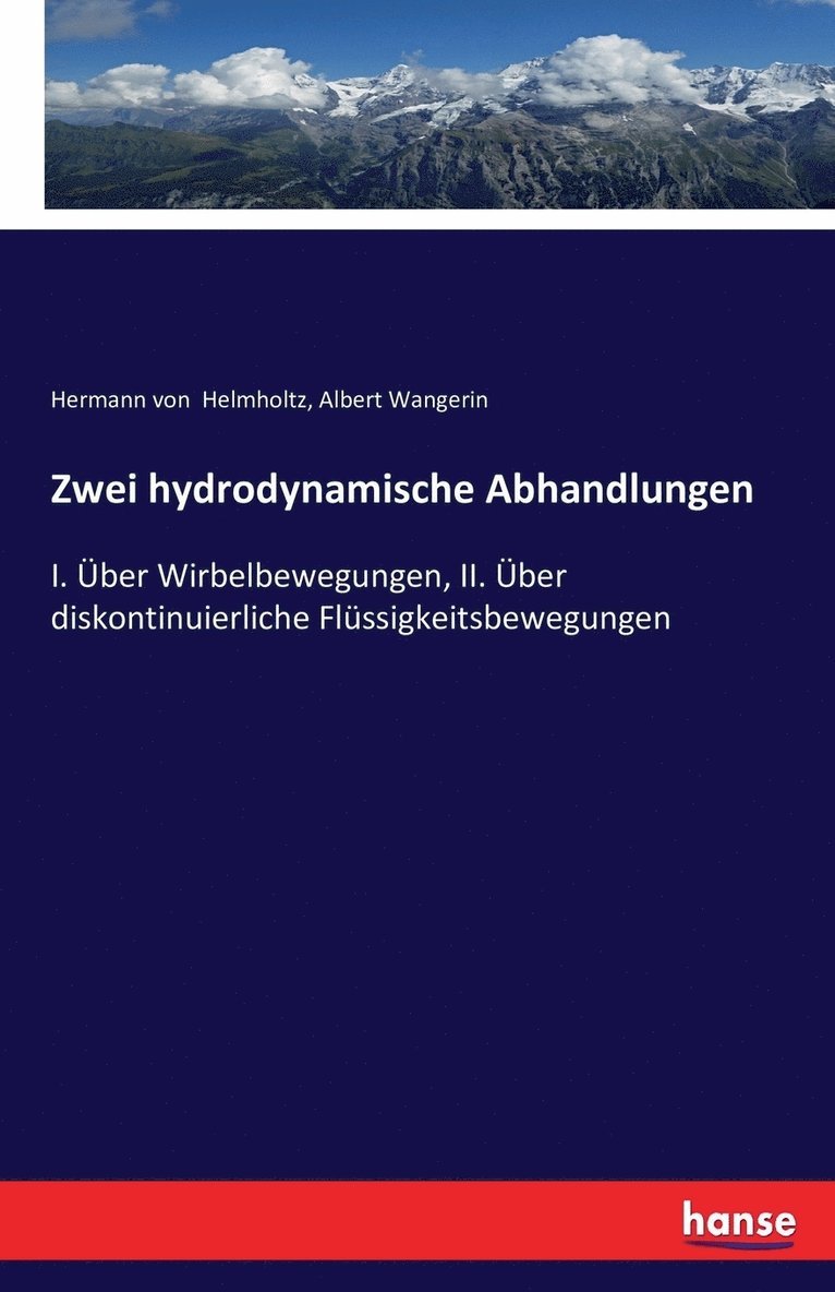 Zwei hydrodynamische Abhandlungen 1