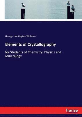 bokomslag Elements of Crystallography