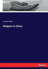 bokomslag Religion in China