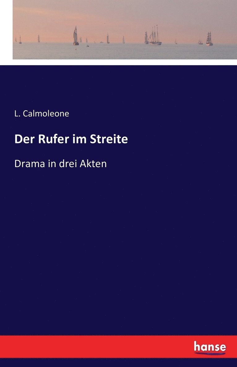 Der Rufer im Streite 1