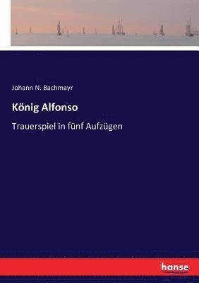 bokomslag König Alfonso