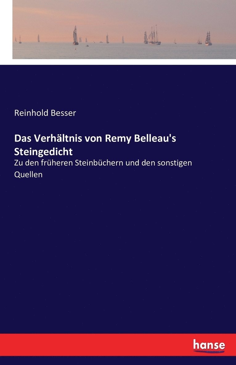 Das Verhltnis von Remy Belleau's Steingedicht 1