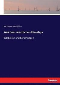 bokomslag Aus dem westlichen Himalaja