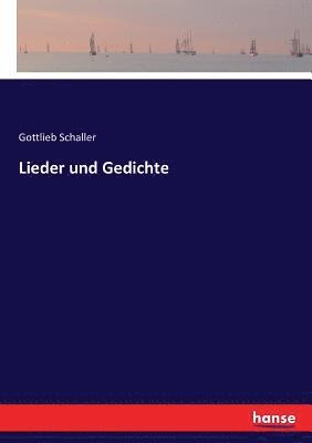 bokomslag Lieder und Gedichte