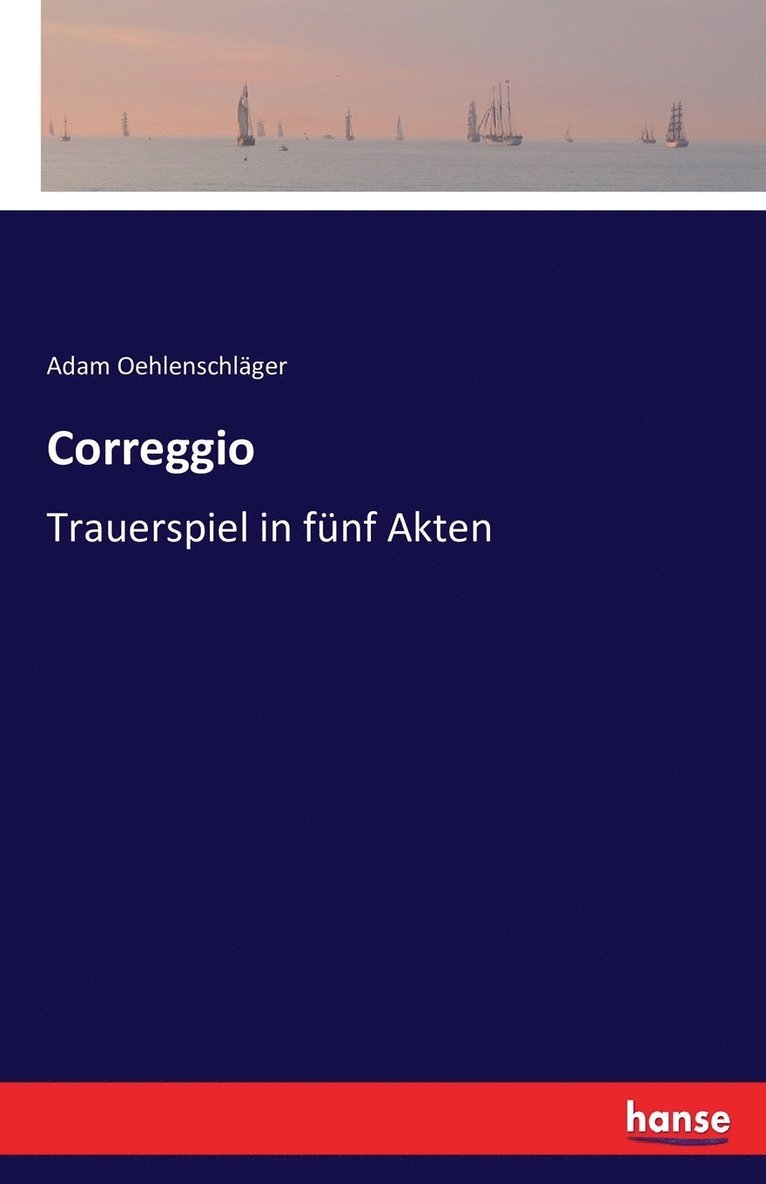 Adam Oehlenschläger - Correggio, Häftad