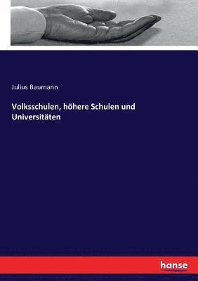 Volksschulen, hhere Schulen und Universitten 1