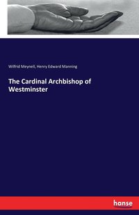 bokomslag The Cardinal Archbishop of Westminster