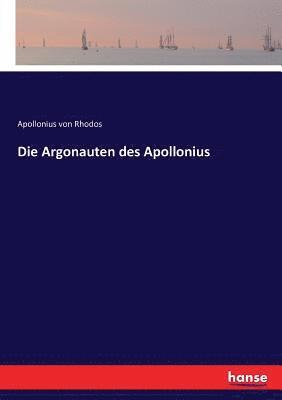 bokomslag Die Argonauten des Apollonius