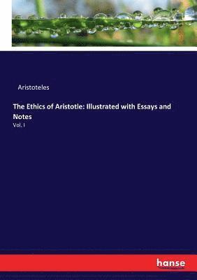 bokomslag The Ethics of Aristotle