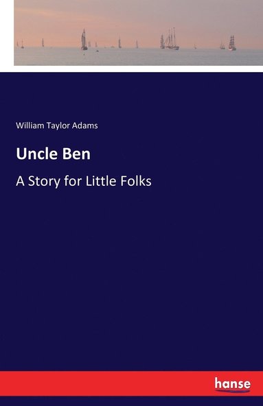 bokomslag Uncle Ben