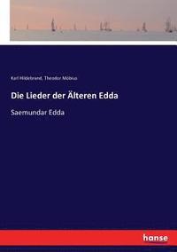 bokomslag Die Lieder der AElteren Edda