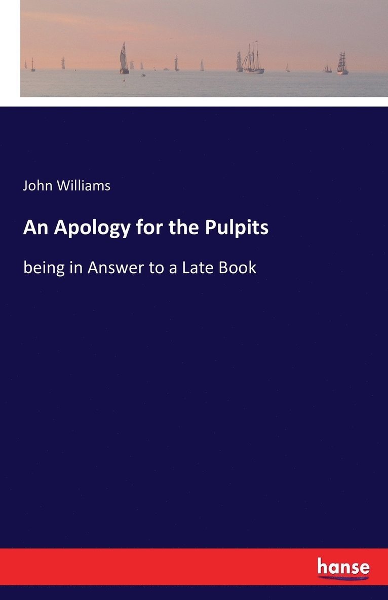 An Apology for the Pulpits 1