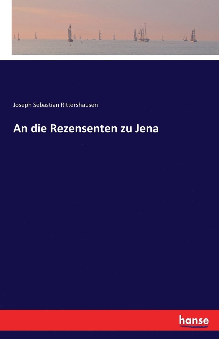 An die Rezensenten zu Jena 1