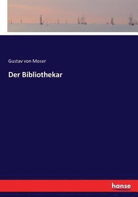 bokomslag Der Bibliothekar