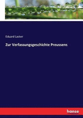 bokomslag Zur Verfassungsgeschichte Preussens