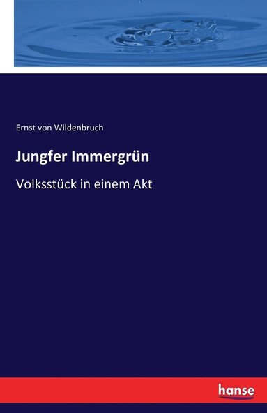 bokomslag Jungfer Immergrün