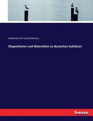 bokomslag Dispositionen und Materialien zu deutschen Aufstzen