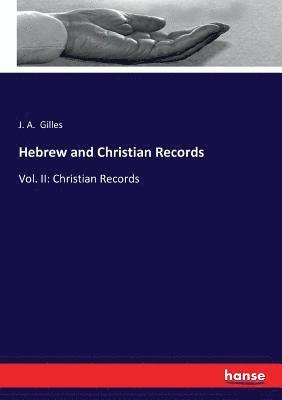 Hebrew and Christian Records 1