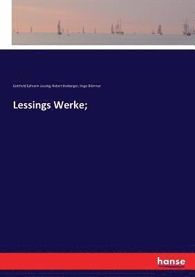 Gotthold Ephraim Lessing, Hugo Blümner, Robert Boxberger - Lessings Werke;, Häftad