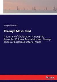 bokomslag Through Masai land