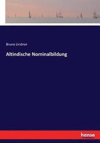 bokomslag Altindische Nominalbildung