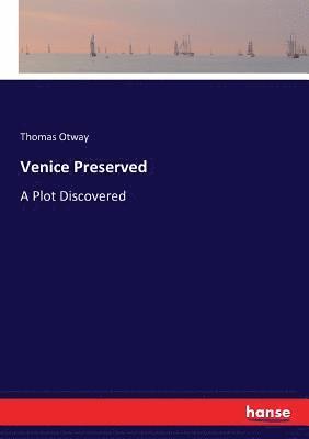 bokomslag Venice Preserved