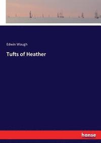 bokomslag Tufts of Heather