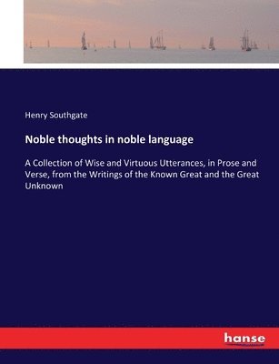 Noble thoughts in noble language 1