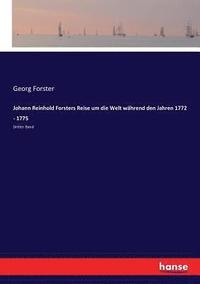 bokomslag Johann Reinhold Forsters Reise um die Welt whrend den Jahren 1772 - 1775