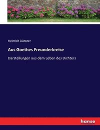 bokomslag Aus Goethes Freunderkreise