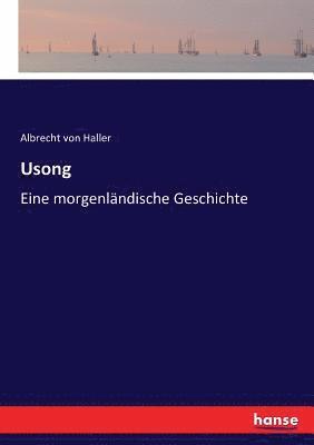 Albrecht Von Haller - Usong, Häftad