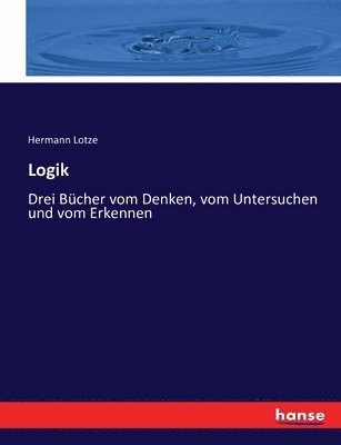 Hermann Lotze - Logik, Häftad