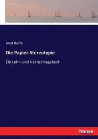 bokomslag Die Papier-Stereotypie