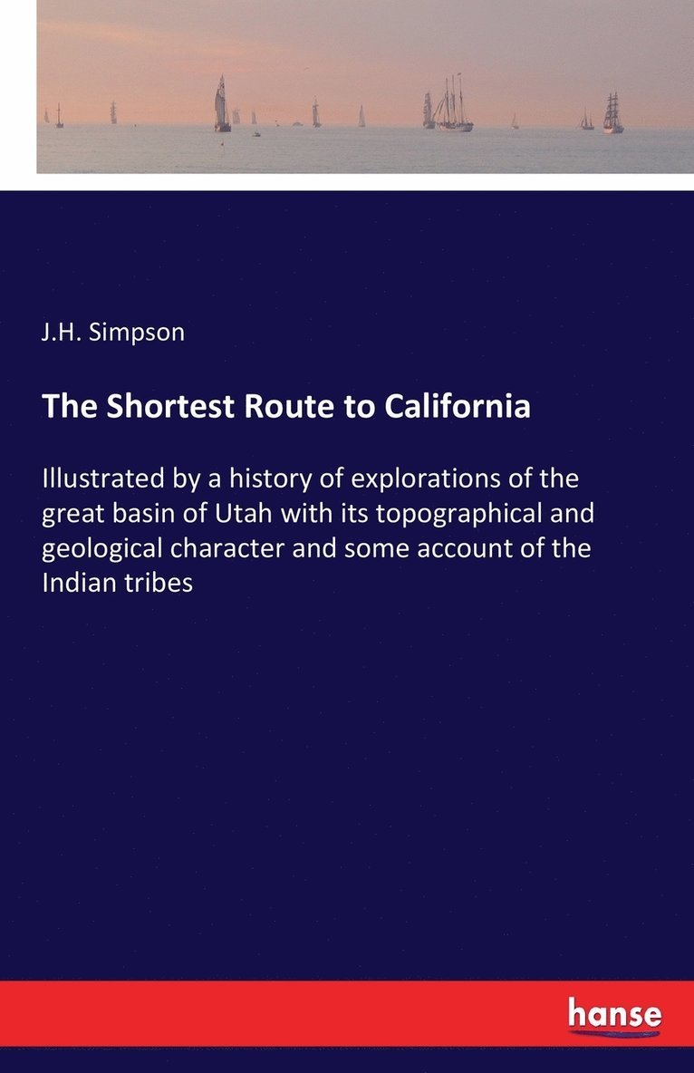 The Shortest Route to California 1