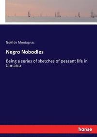 bokomslag Negro Nobodies