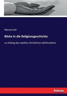 Manuel Joël - Blicke in die Religionsgeschichte, Häftad