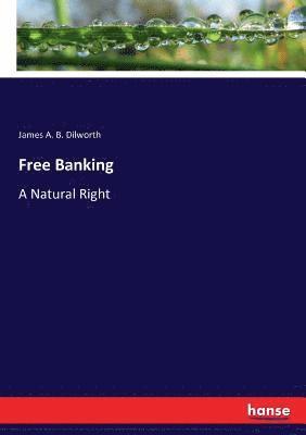 Free Banking 1