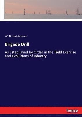 Brigade Drill 1