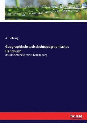 Geographischstatistischtopographisches Handbuch 1