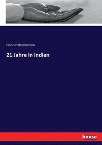 bokomslag 21 Jahre in Indien