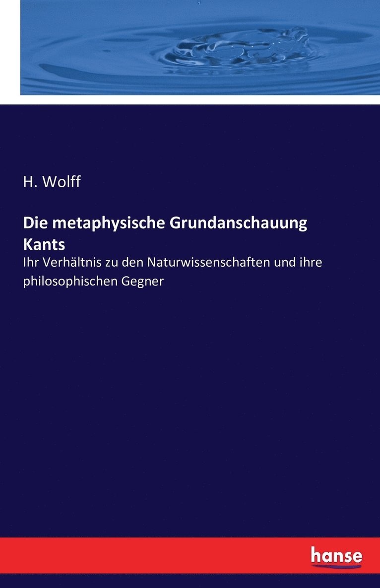 metaphysische Grundanschauung Kants