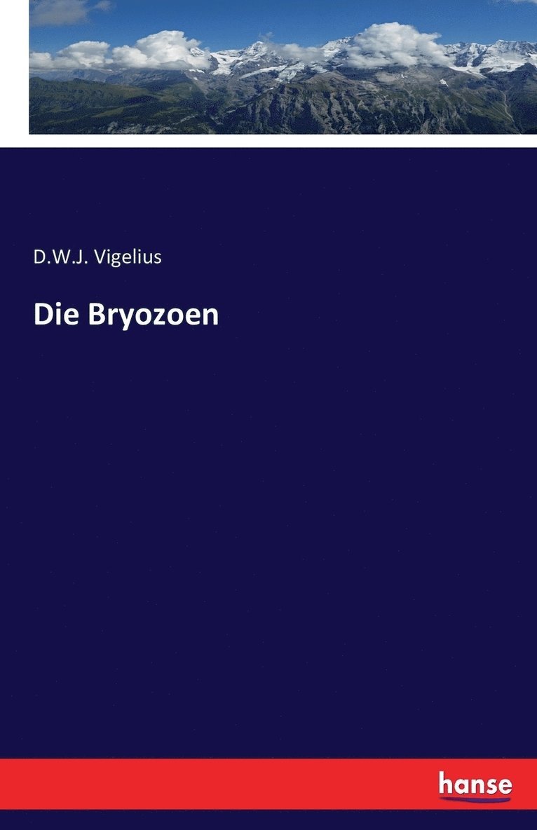 Die Bryozoen 1