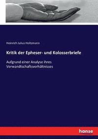 bokomslag Kritik der Epheser- und Kolosserbriefe