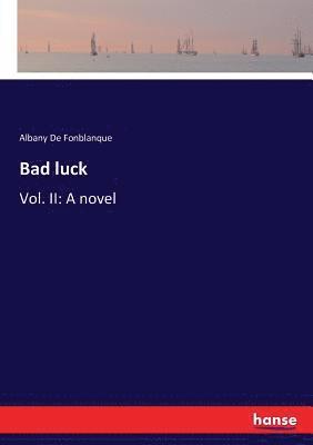 bokomslag Bad luck