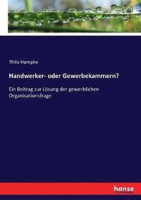 bokomslag Handwerker- oder Gewerbekammern?