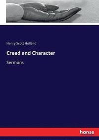 bokomslag Creed and Character