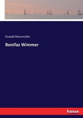 Bonifaz Wimmer 1