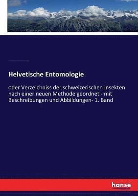 bokomslag Helvetische Entomologie